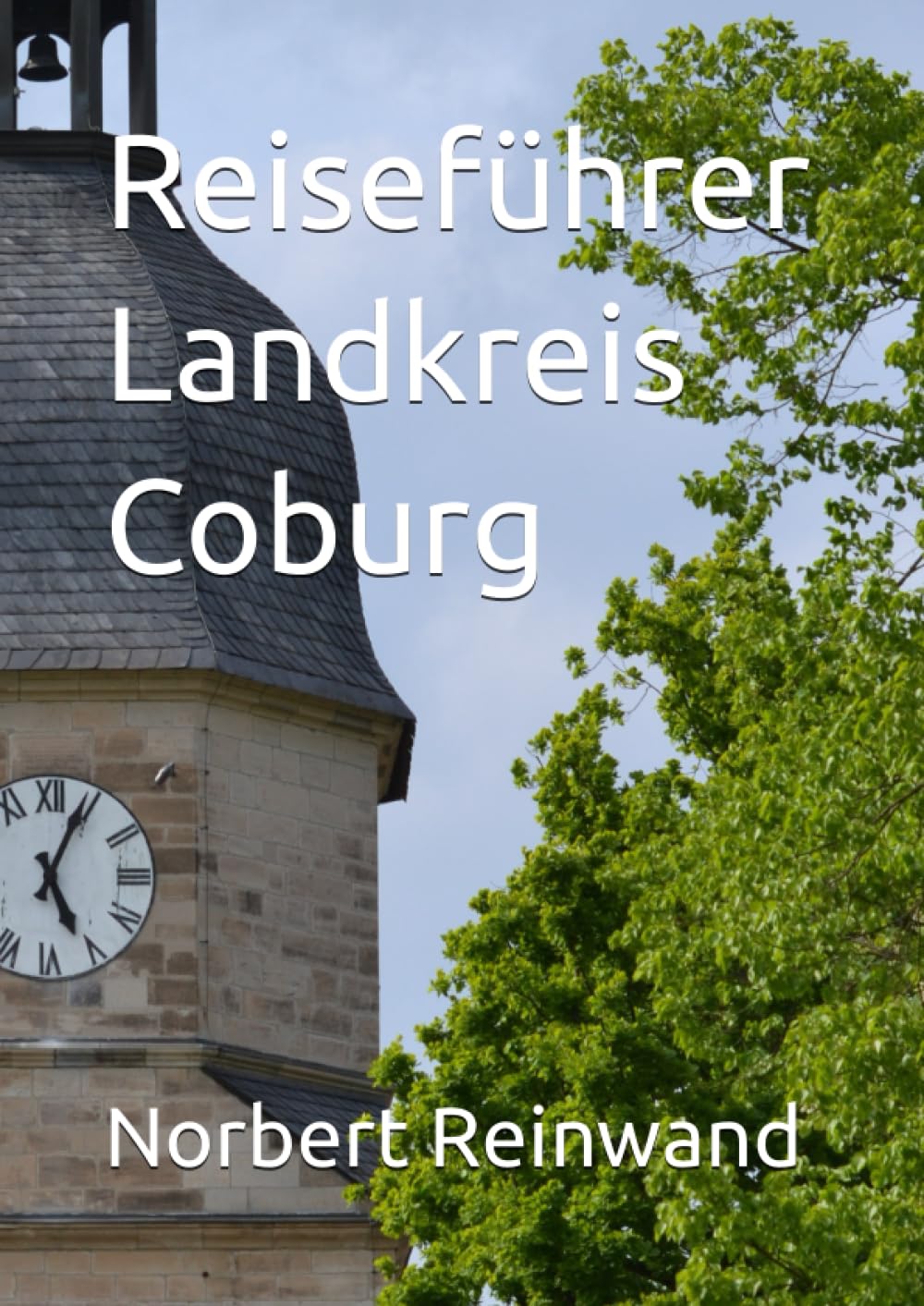 Reiseführer Landkreis Coburg Travel Guides