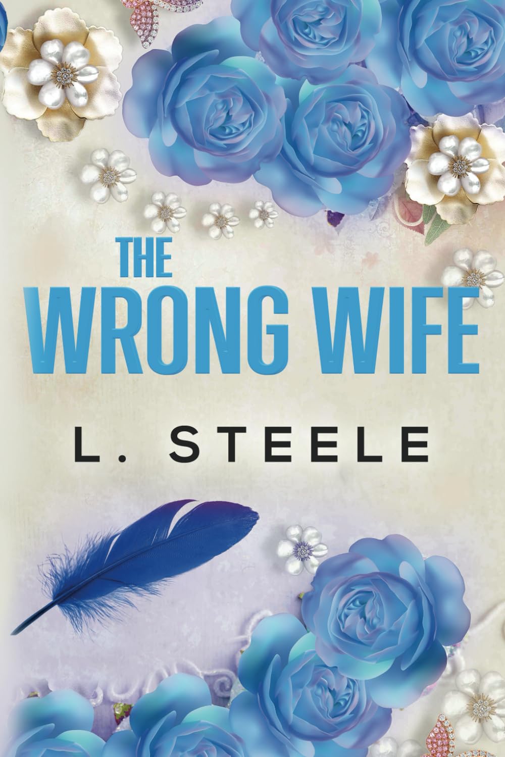 The Wrong Wife: A Best Friend's Brother Fake Relationship Romance (Morally Grey Billionaires) Eroticism
