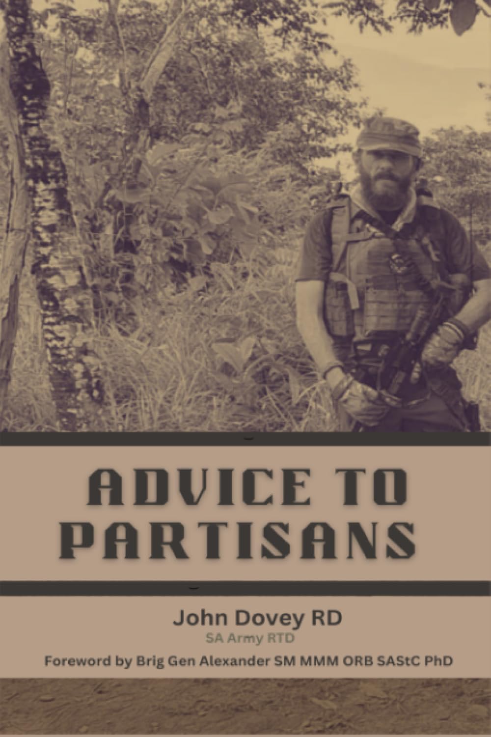Advice to Partisans: Some thoughts on preparing for and executing an armed resistance against an invader Social Sciences