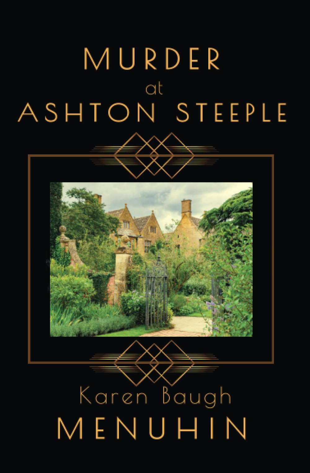 Murder at Ashton Steeple: Heathcliff Lennox Investigates: A Cotswolds Country House murder mystery. Historical Fiction