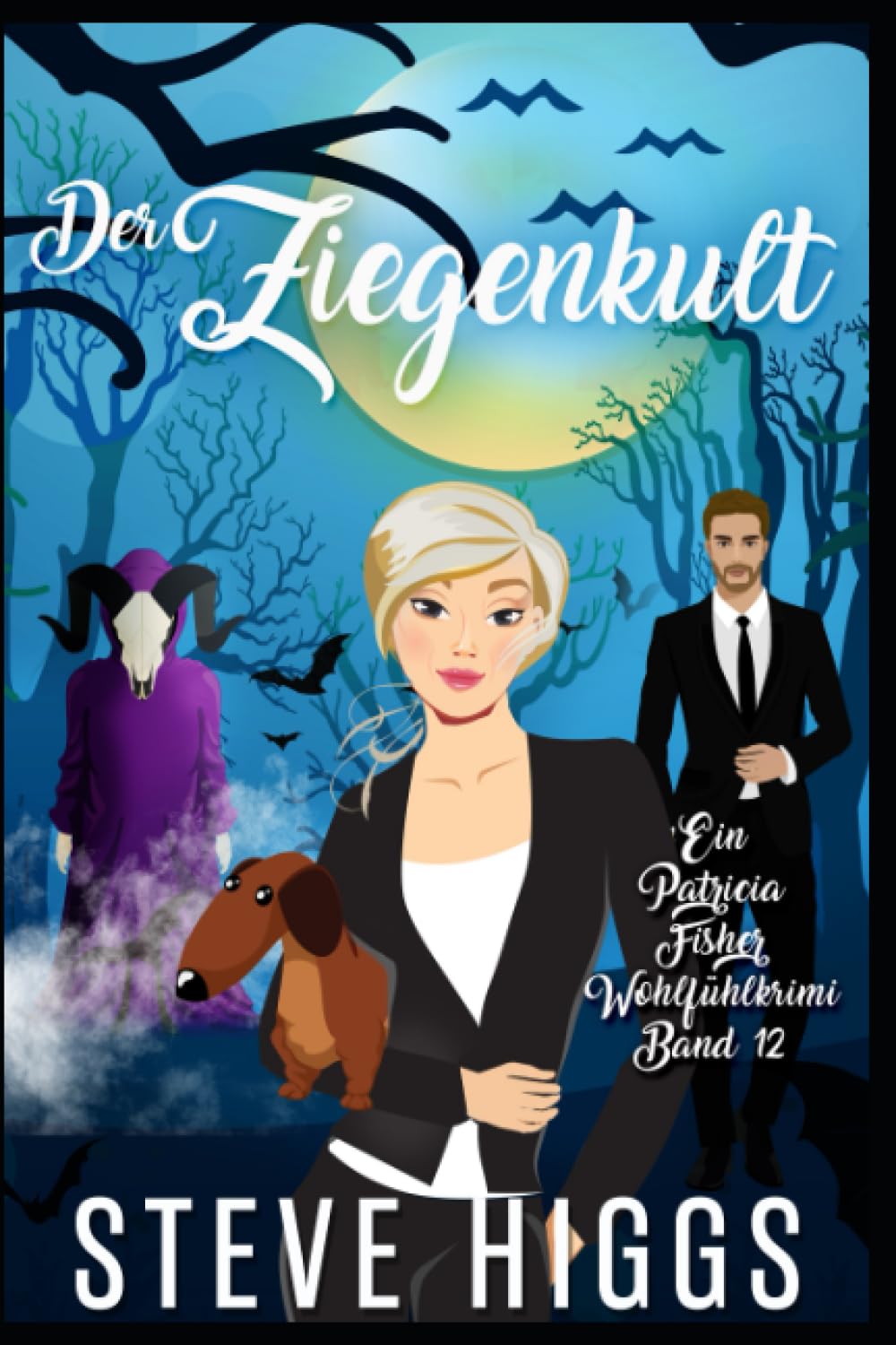 Der Ziegenkult: Ein Patricia Fisher Wohlfühlkrimi Buch 12 (Die Wohlfühl-Krimis von Patricia Fisher, Band 12) Detective & CSI