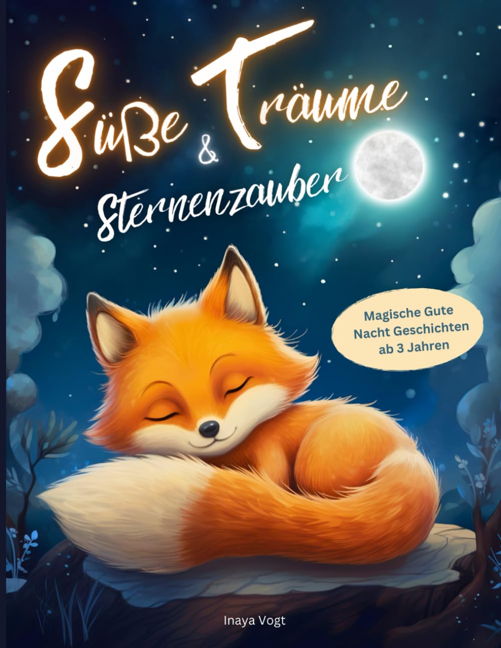 Süße Träume & Sternenzauber: Magische Gute Nacht Geschichten für Kinder ab 3 Jahren (Inklusive Hörbuch) Lifestyle