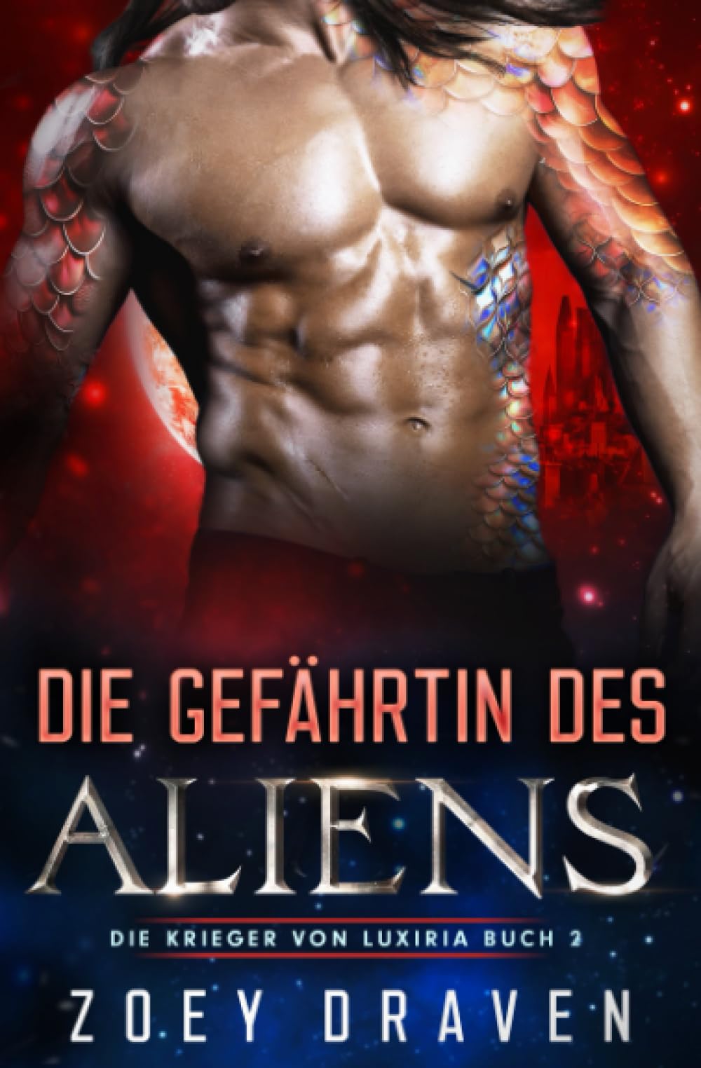 Die Gefährtin des Aliens (Die Krieger von Luxiria, Band 2) Action & Adventure