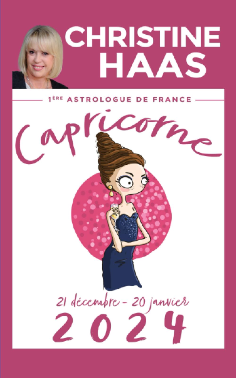 Capricorne 2024: Du 21 décembre au 20 janvier book