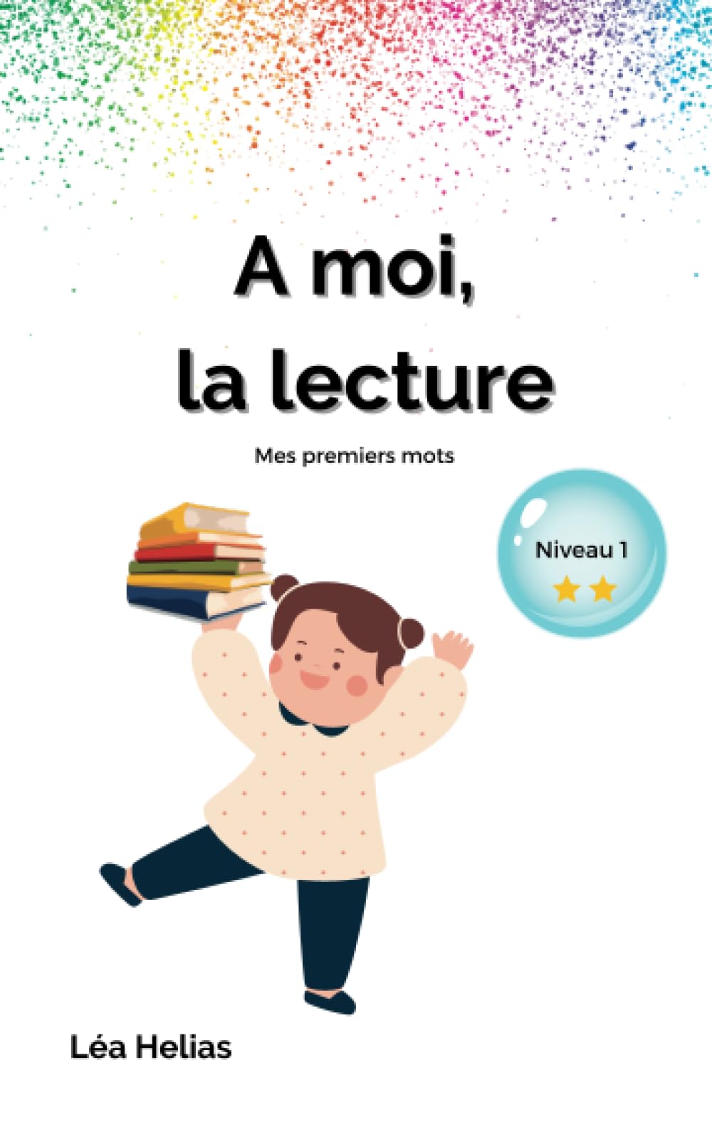A moi, la lecture: mes premiers mots nvx1** book