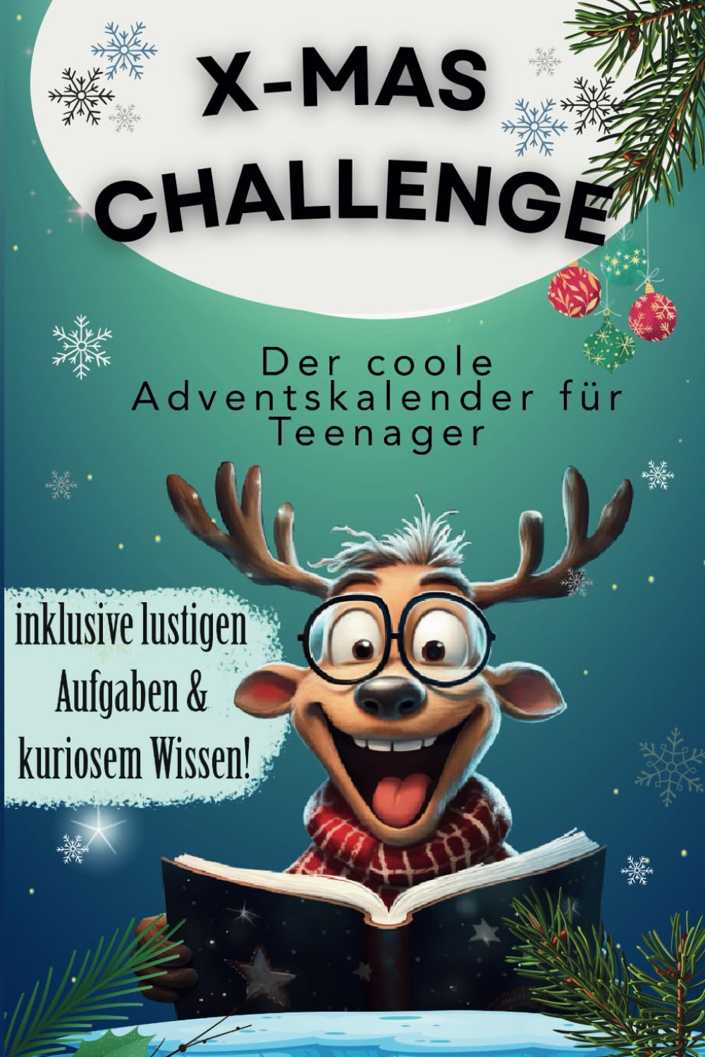 X-mas Challenge: Der coole Adventskalender für Teenager! Inklusive lustigen Aufgaben und kuriosem Wissen! Lifestyle