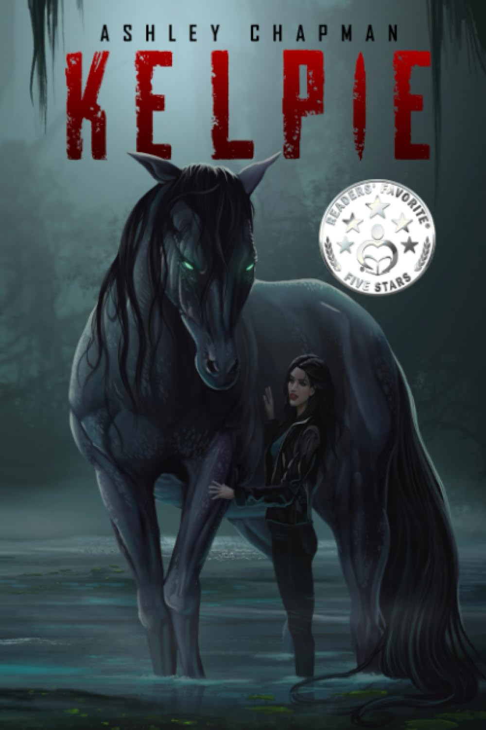 Kelpie: Book 1 of The Water Horse Chronicles Contemporary literature