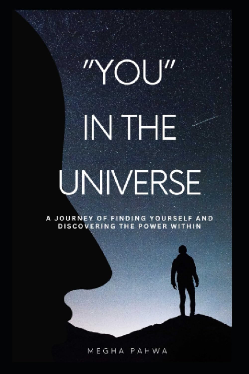 You in the universe: A journey of finding yourself and discovering the power within book