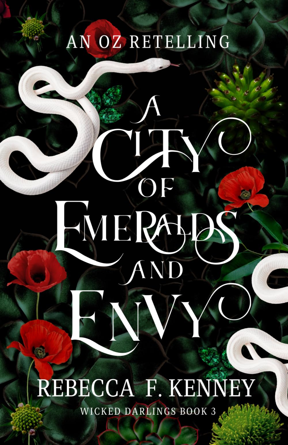 A City of Emeralds and Envy: An Oz Retelling (Wicked Darlings, Band 3) Fairy Tales & Legends