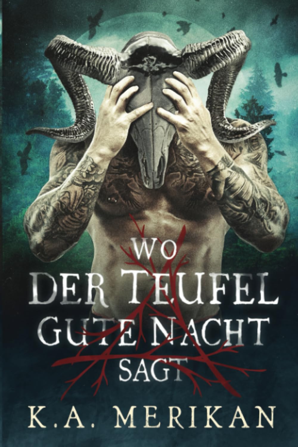 Wo der Teufel Gute Nacht Sagt (dark gay paranormal romance) book