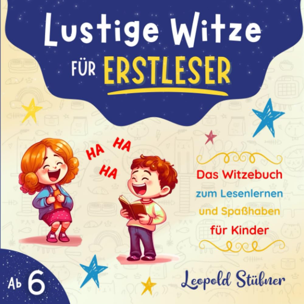 Lustige Witze für Erstleser: Das Witzebuch zum Lesenlernen und Spaßhaben für Kinder Non-fiction