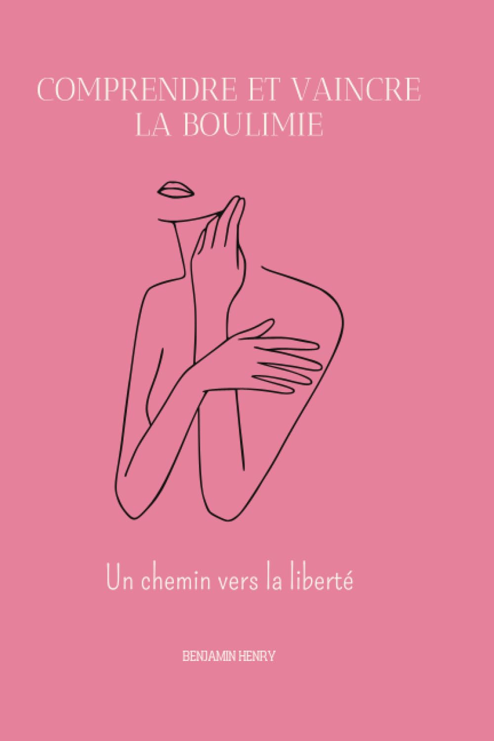 Comprendre et vaincre la Boulimie, un chemin vers la liberté: Gérer les émotions et comportements associés, travailler sur l'estime de soi et la confiance Medicine