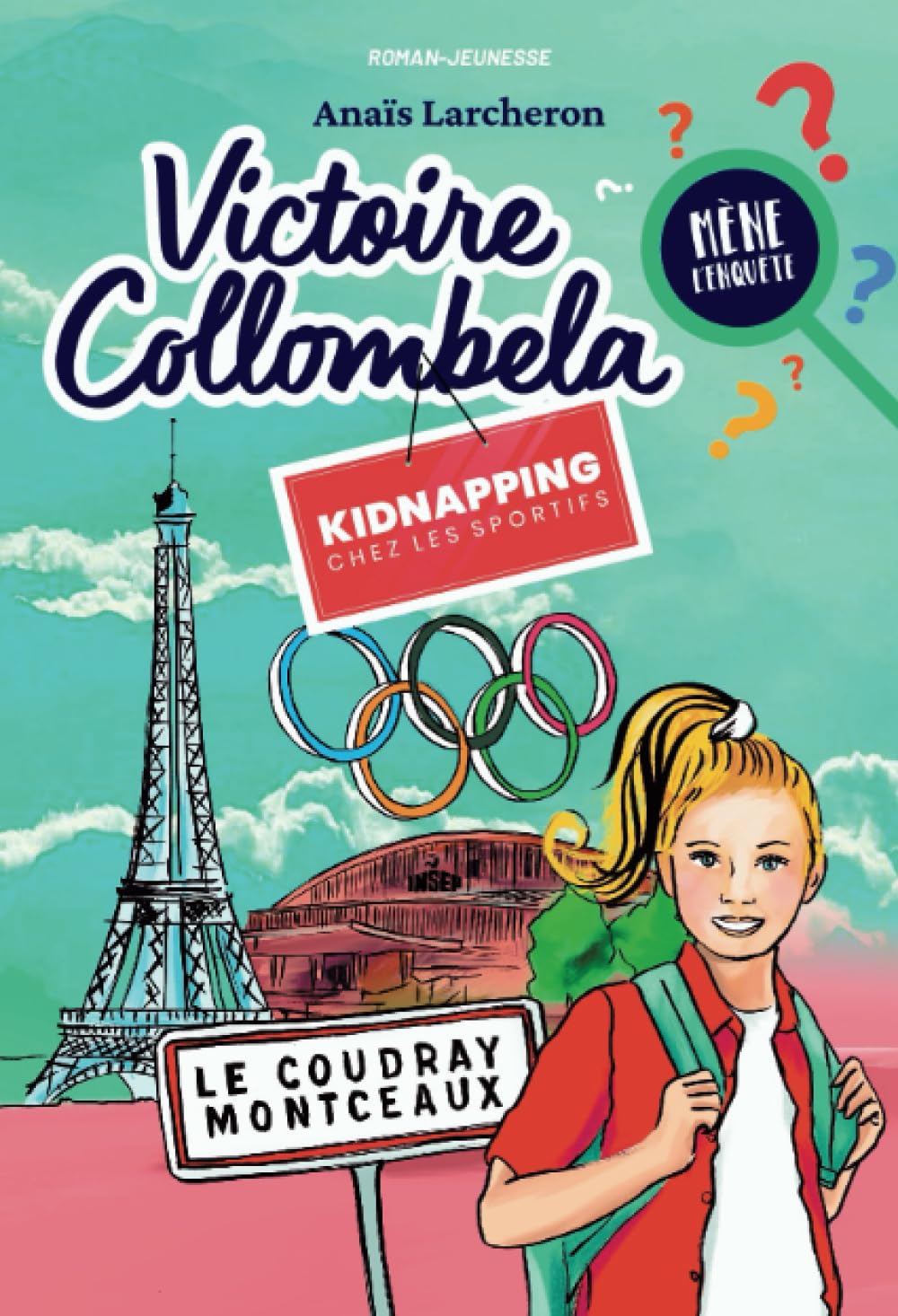 Victoire Collombela mène l'enquête: Kidnapping chez les sportifs Detective & CSI