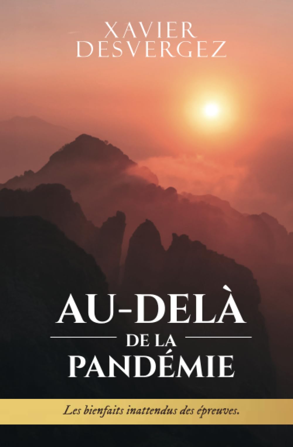Au-Delà de la Pandémie: Les bienfaits inattendus des épreuves Lifestyle