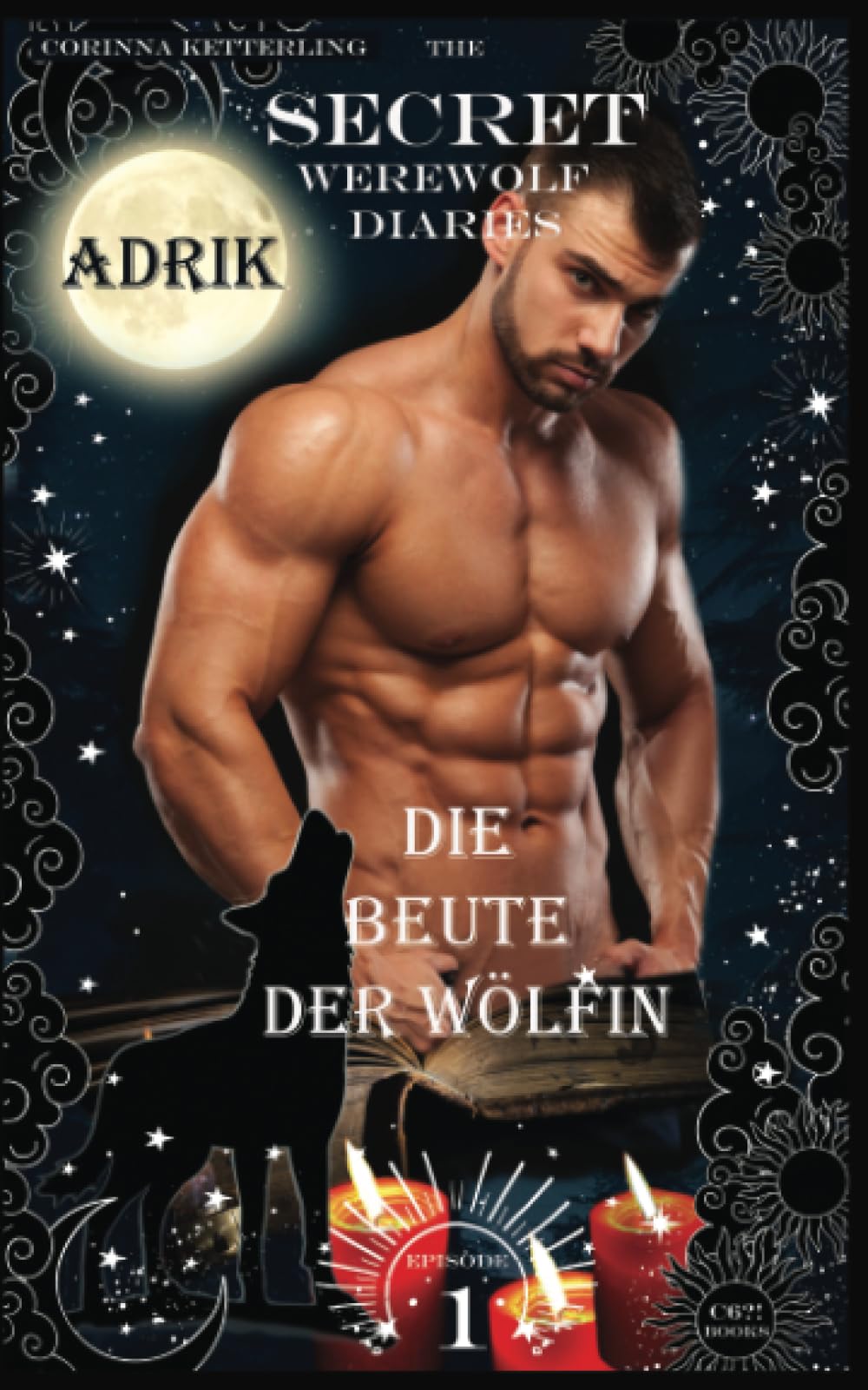 The SECRET Werewolf Diaries: Episode 1: Adrik – Die Beute der Wölfin: Offscreen: The Werewolf Diaries: Blue Moon Serie – Deutsche Ausgabe (Once Every ... übersinnlicher Werwolf Liebesroman, Band 1) Action & Adventure