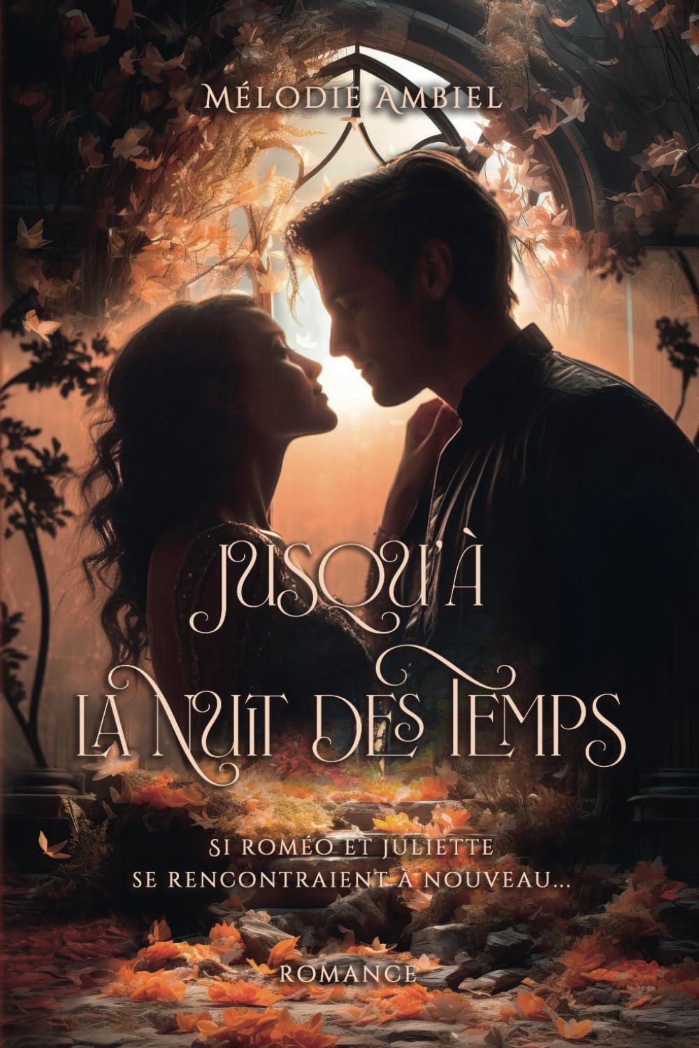 Jusqu'à la nuit des temps: Si Roméo et Juliette se rencontraient demain book