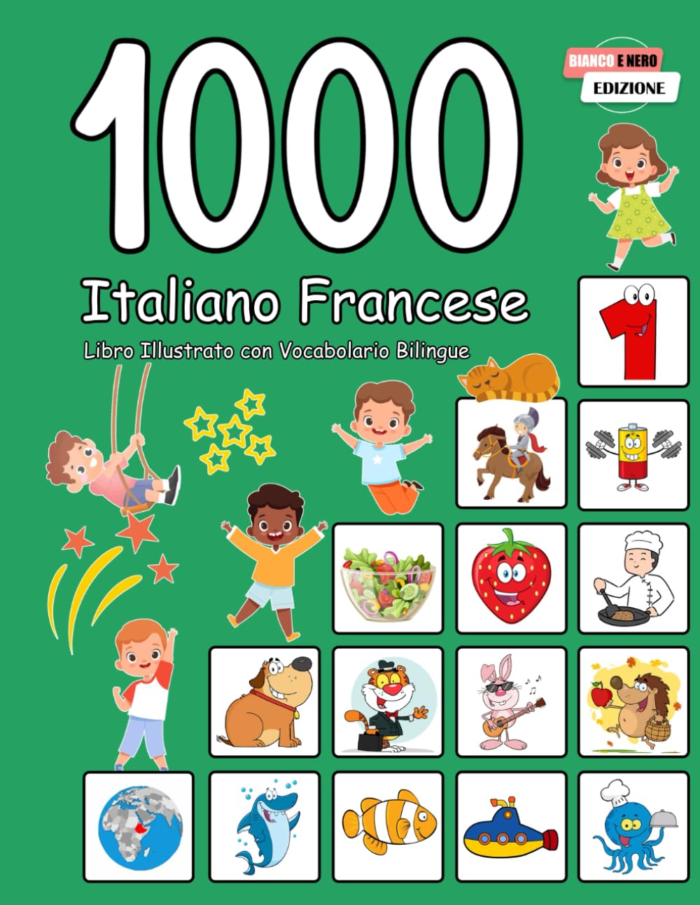 1000 Italiano Francese Libro Illustrato con Vocabolario Bilingue Foreign Languages ​​& Dictionaries