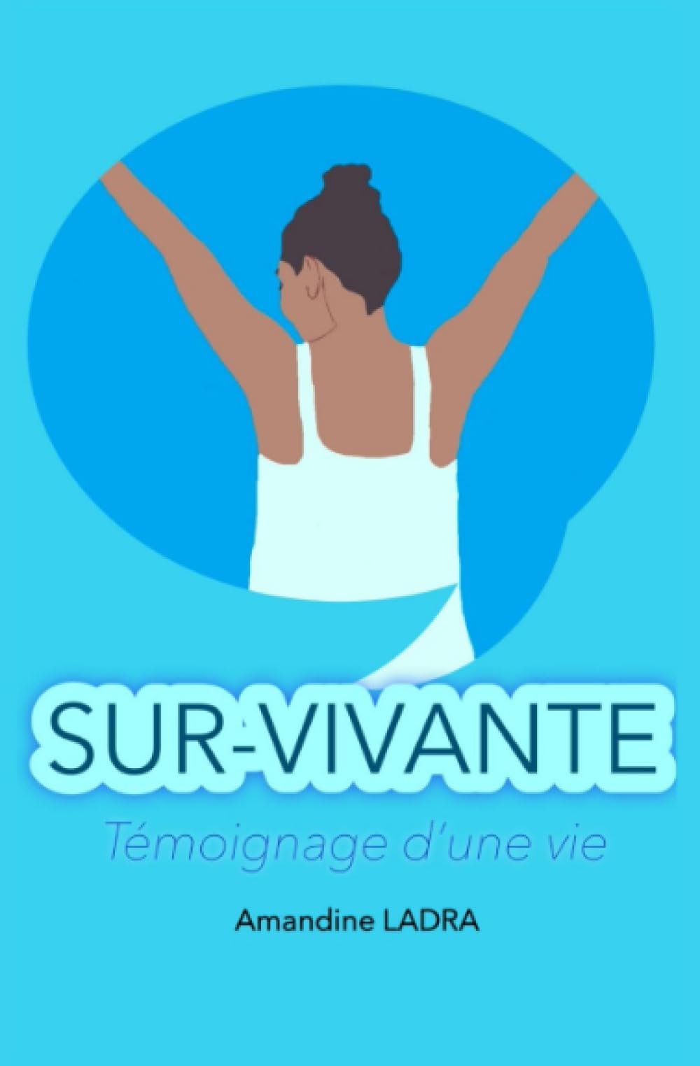 Sur-Vivante: Témoignage d'une vie Biographies