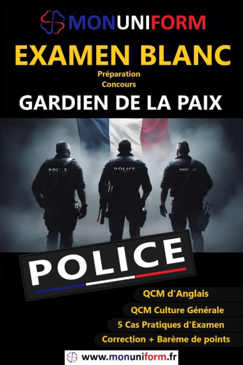 Concours Gardien de la Paix: Examen Blanc book