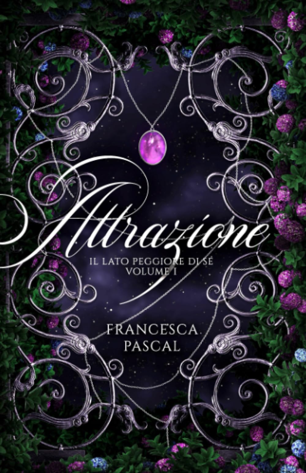 Attrazione: Il lato peggiore di sé (vol. 1) book