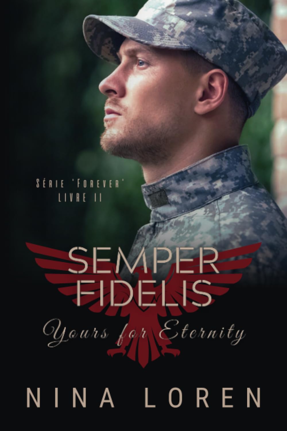 Semper Fidelis : Yours For Eternity book