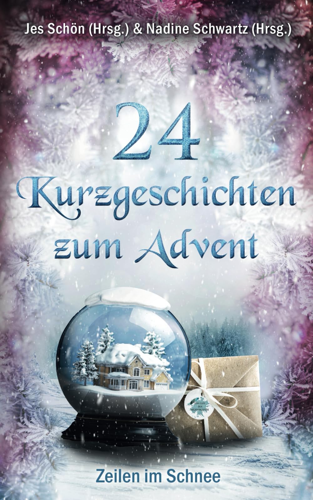 24 Kurzgeschichten zum Advent: Zeilen im Schnee Contemporary literature