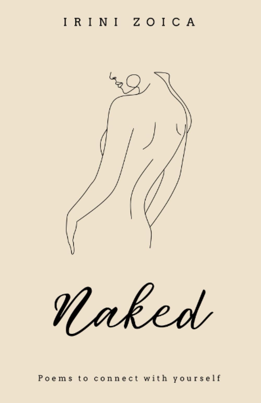 Naked: Poems to connect with yourself Poetry
