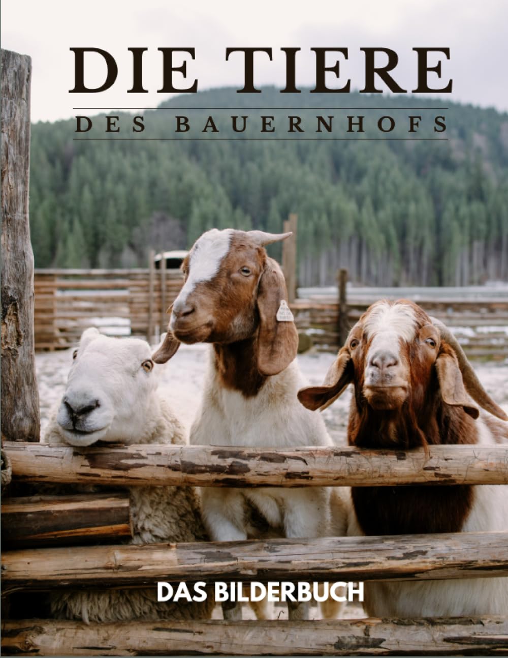 Die Tiere Des Bauernhofs: Ein Bilderbuch mit Bauernhoftieren zur Unterstützung bei Gedächtnisverlust für ältere Menschen, Demenzkranke und Erwachsene mit Alzheimer. Travel Books