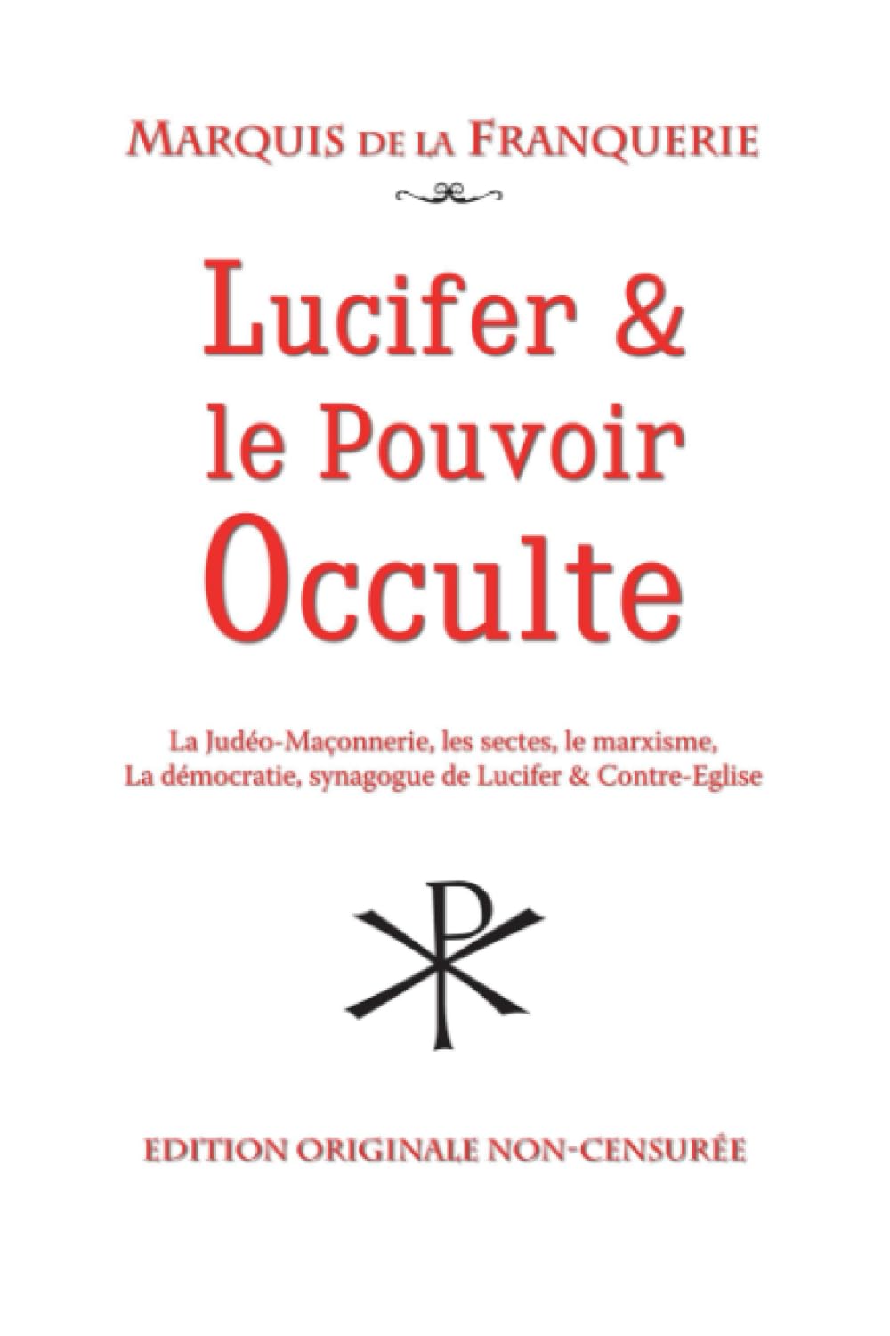 Lucifer et le pouvoir occulte book