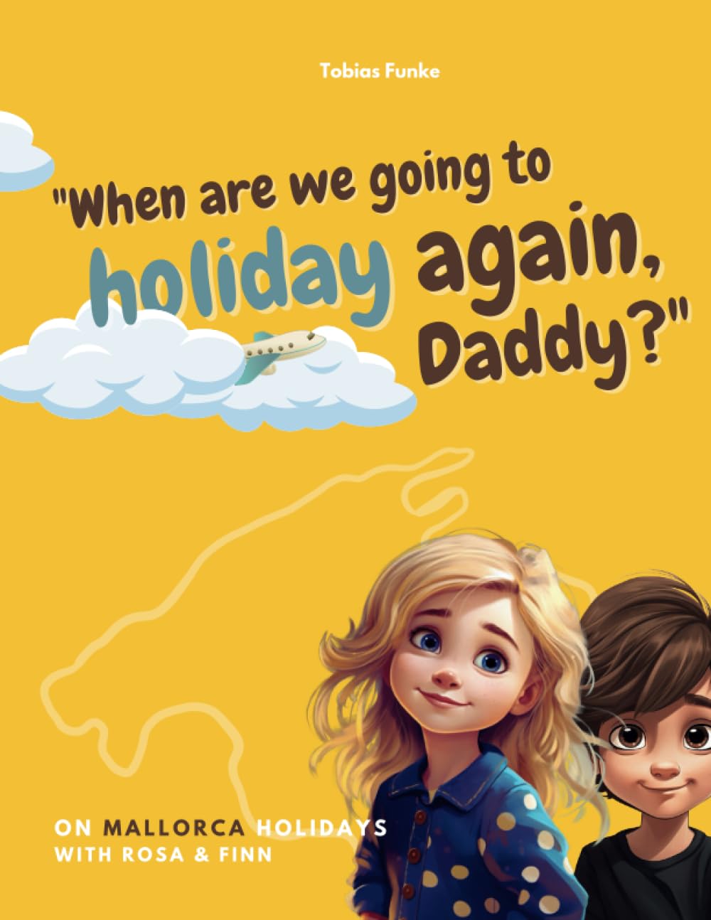 On Mallorca holidays with Rosa & Finn: „When are we going to holiday again, Daddy?“ Travel Guides
