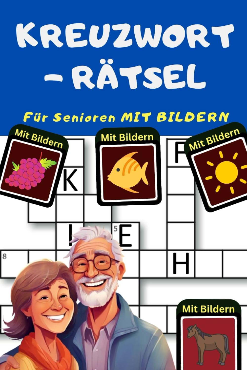 Kreuzworträtsel für Demenzkranke – 50 Rätsel mit Bildern in großer Schrift und im Großdruck - speziell für Senioren mit Demenz: Kreuzworträtsel für ... Lösung in Pflegeinrichtungen: Das Rätselbuch Lifestyle