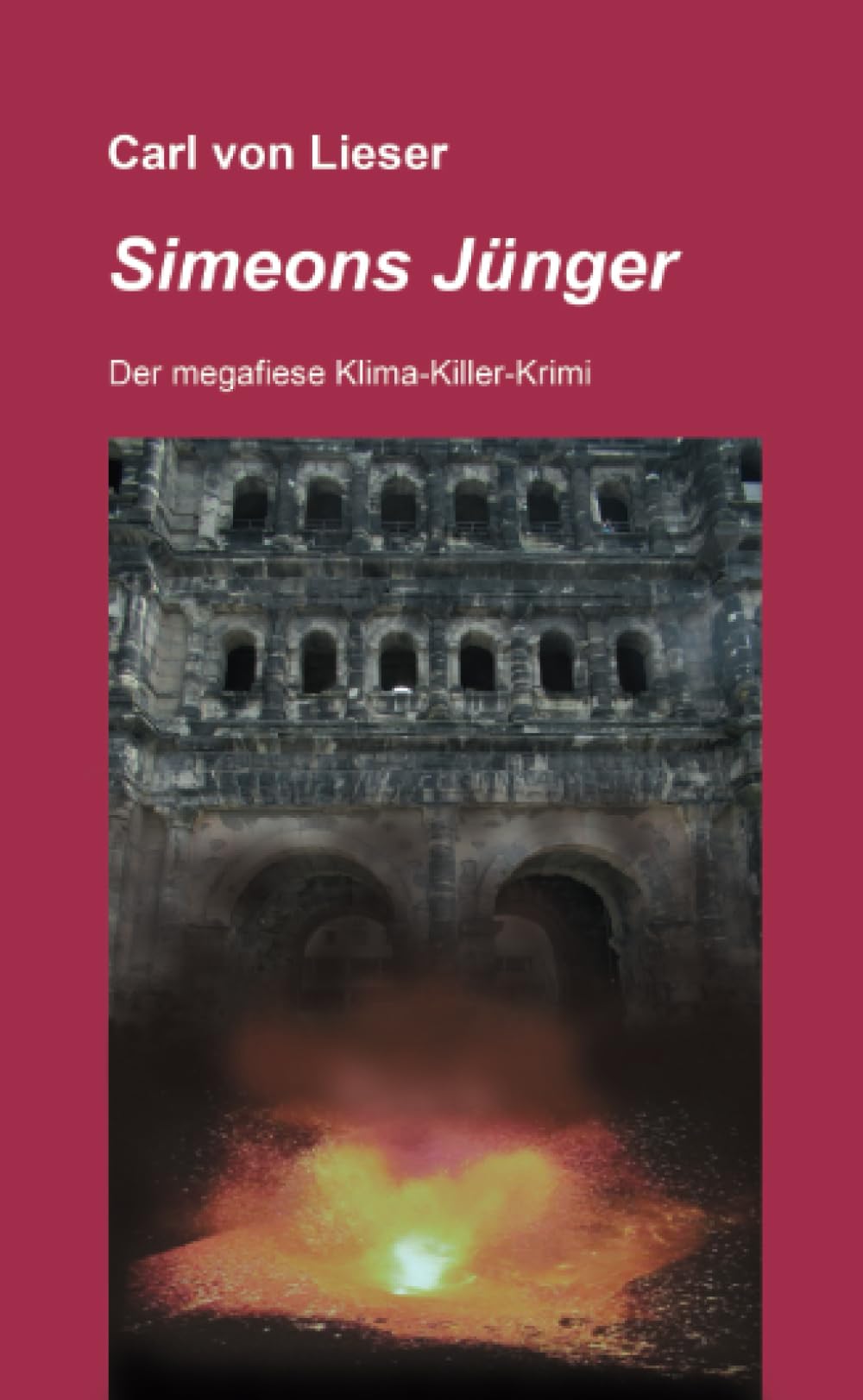 Simeons Jünger: Der megafiese Klima-Killer-Krimi Detective & CSI