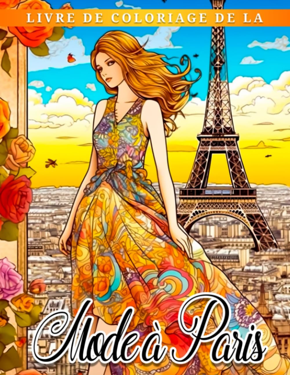 Livre de coloriage de la mode à Paris: Belles tenues élégantes à colorier pour adultes et book