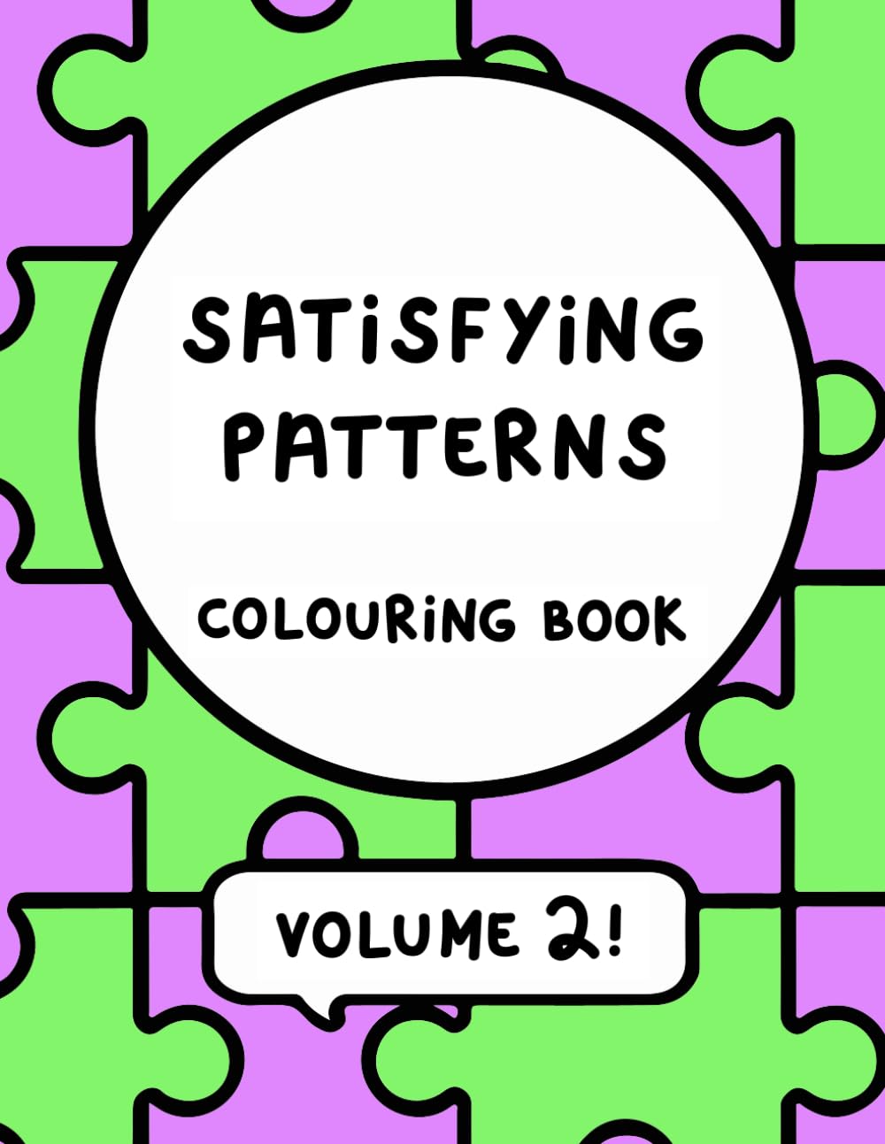 Satisfying Patterns Colouring Book VOLUME 2 (Satisfying Patterns Colouring Books) Hobbies & Crafts Books