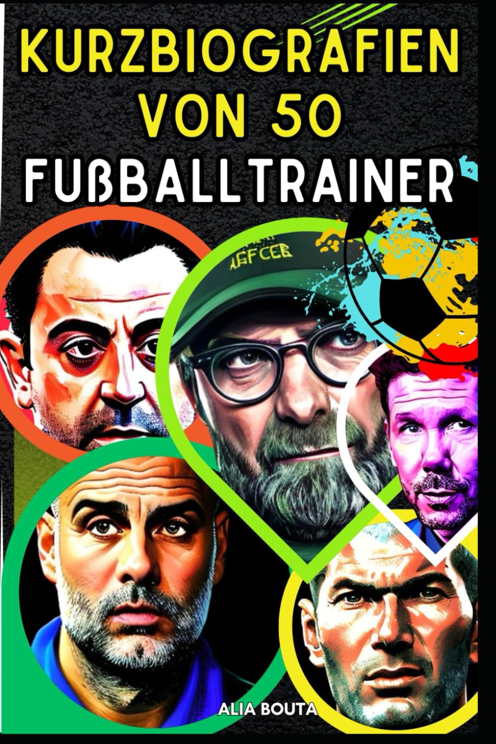 Kurzbiografien von 50 Fußballtrainer Sports