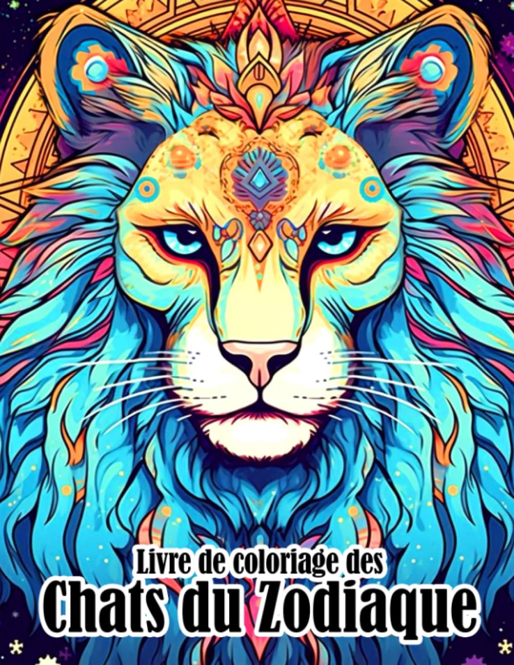 Livre de coloriage des chats du zodiaque: Pages de coloriage de chatons mignons avec constel book