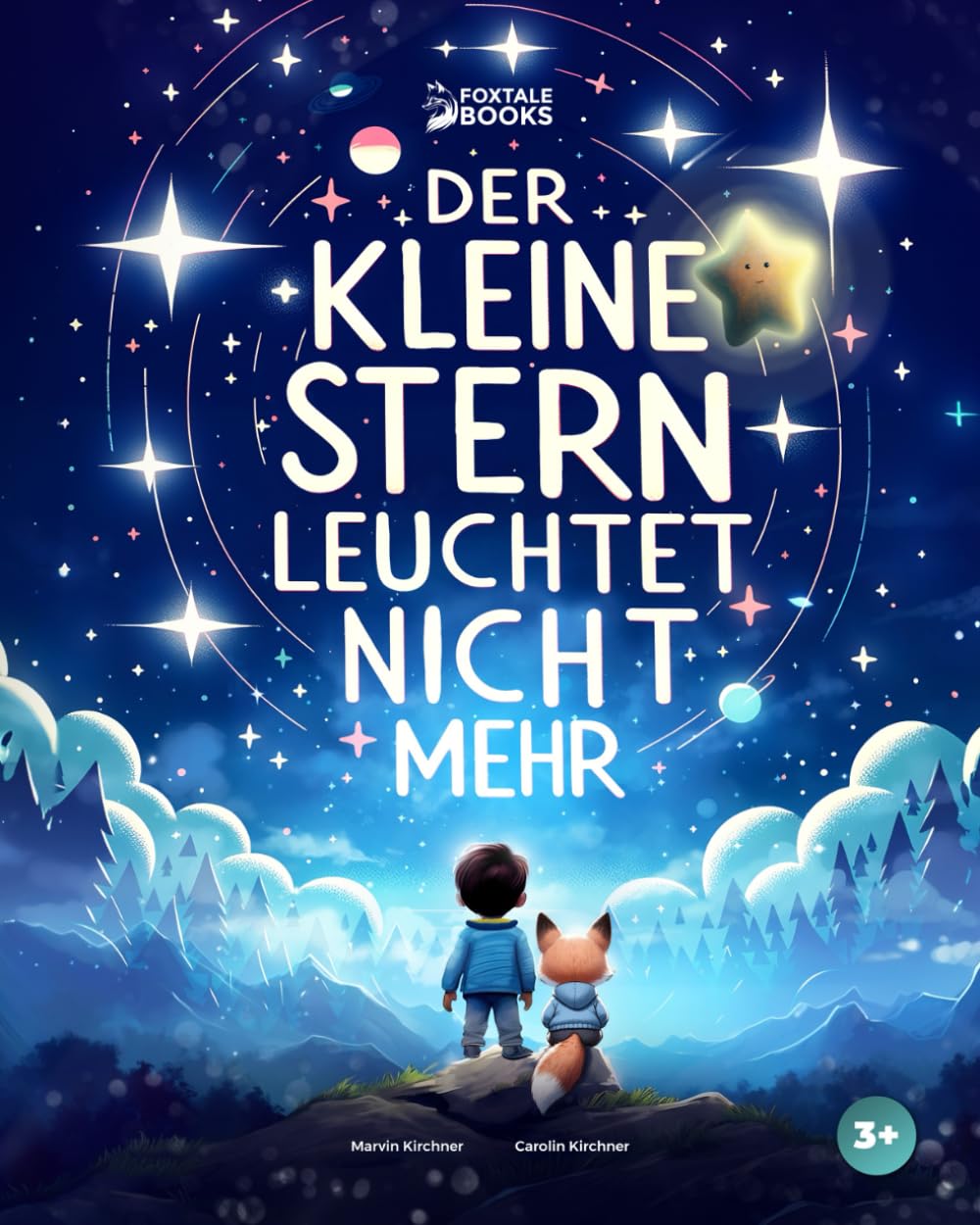 Der kleine Stern leuchtet nicht mehr: Gute-Nacht-Geschichte zum Vorlesen für Kinder ab 3 Jahren book