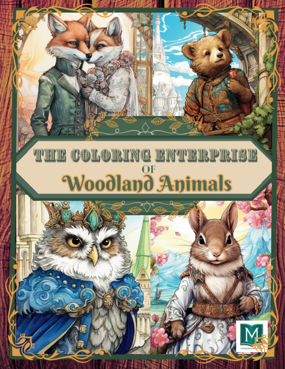 The Coloring Enterprise of Woodland Animals: Relaxing Creative Fun Illustrative Images of Woodland Animal's Adventures to Calm Down. Great Gift Idea For all ages Men & Women (70 coloring images) Books