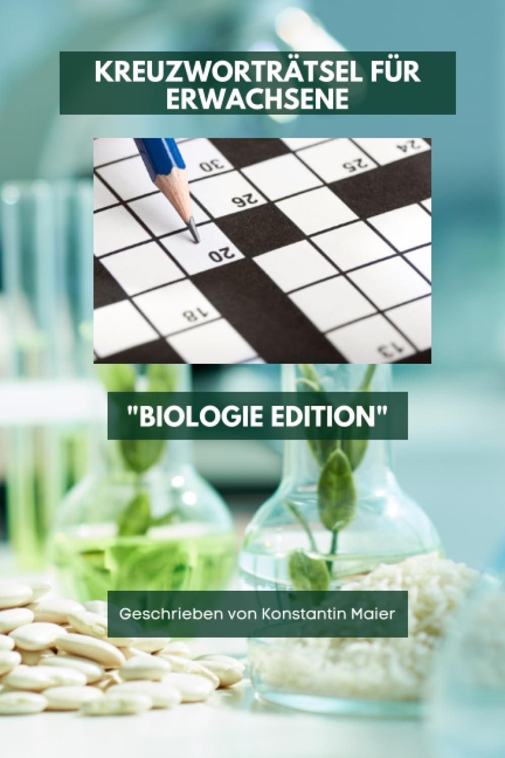 Kreuzworträtsel für Erwachsene: Biologie Edition School books