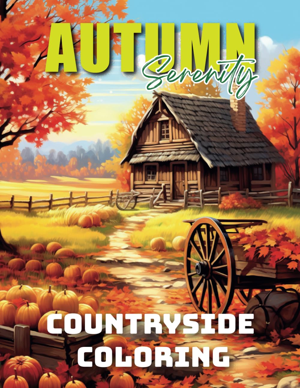 Autumn Serenity: Countryside Coloring Garden & Plants