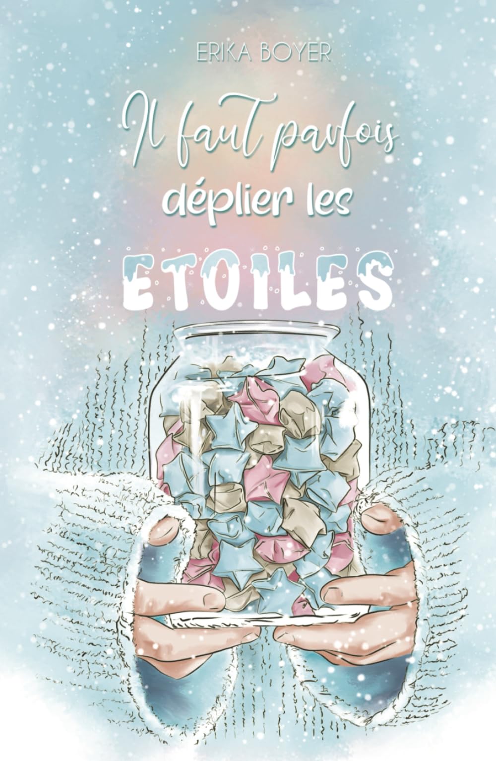 Il faut parfois déplier les étoiles book