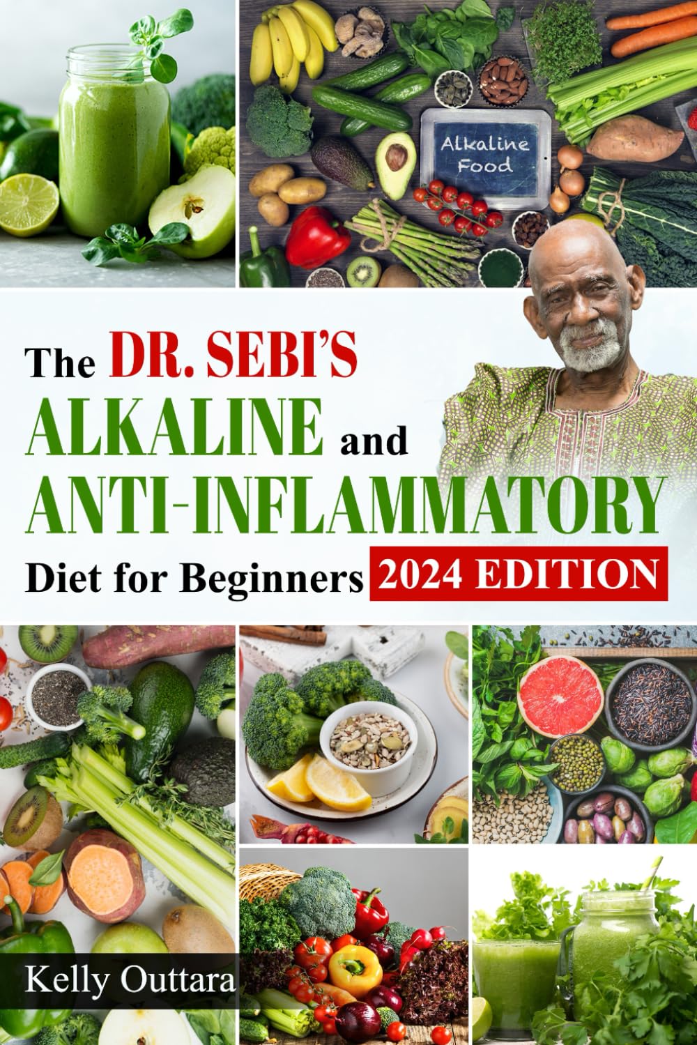 The Dr. Sebi's Alkaline and Anti-Inflammatory Diet for Beginners: How to Reduce Inflammation With 28-Day Detox Plan, Including Strategies for a Long and Healthy Life Memories