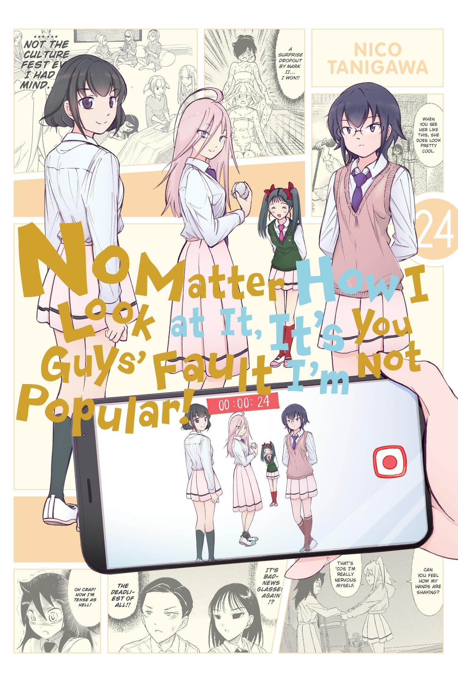 No Matter How I Look at It, It's You Guys' Fault I'm Not Popular!, Vol. 24: Volume 24 (IM NOT POPULAR GN) Manga
