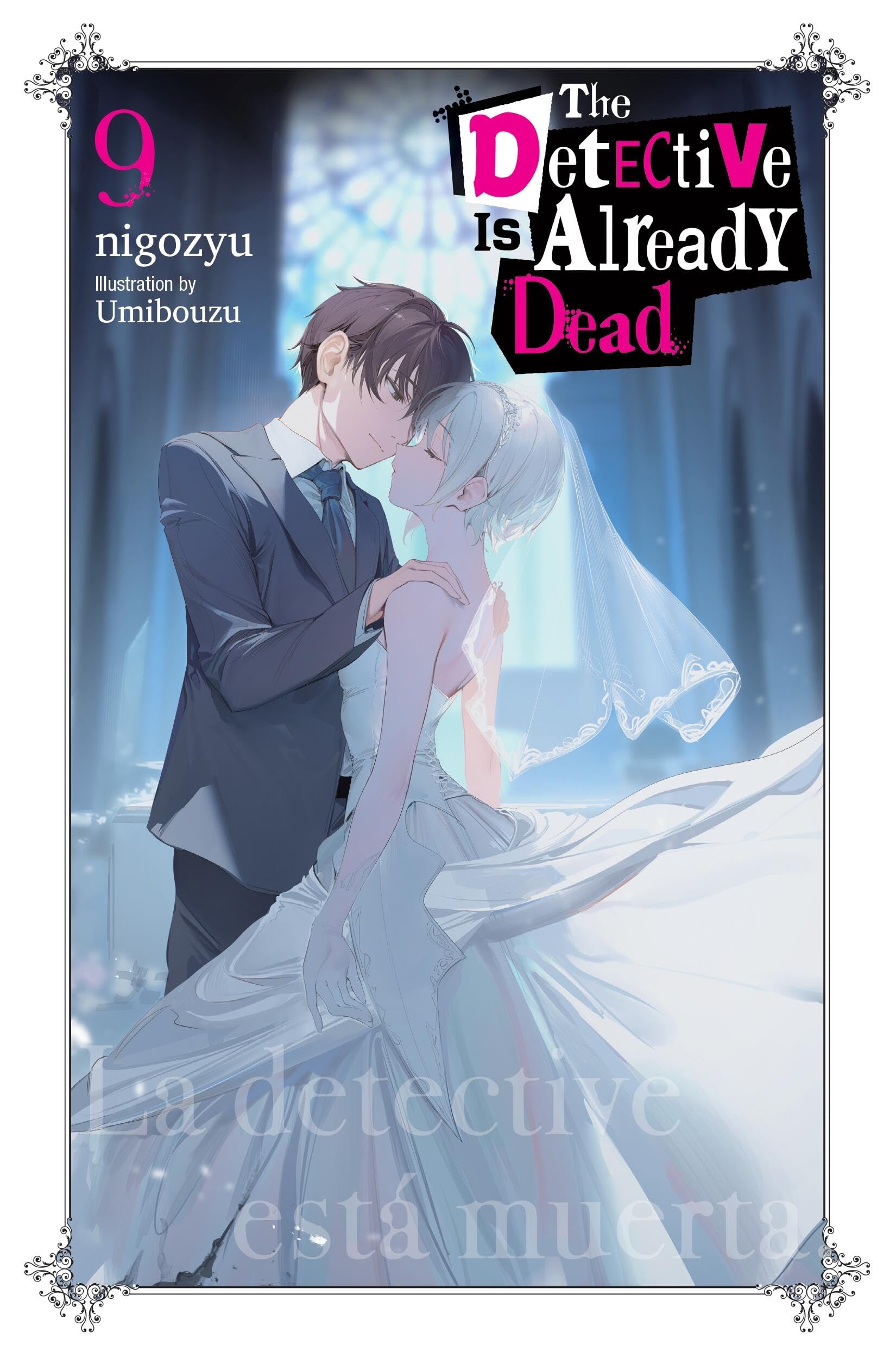 The Detective Is Already Dead, Vol. 9 Contemporary literature