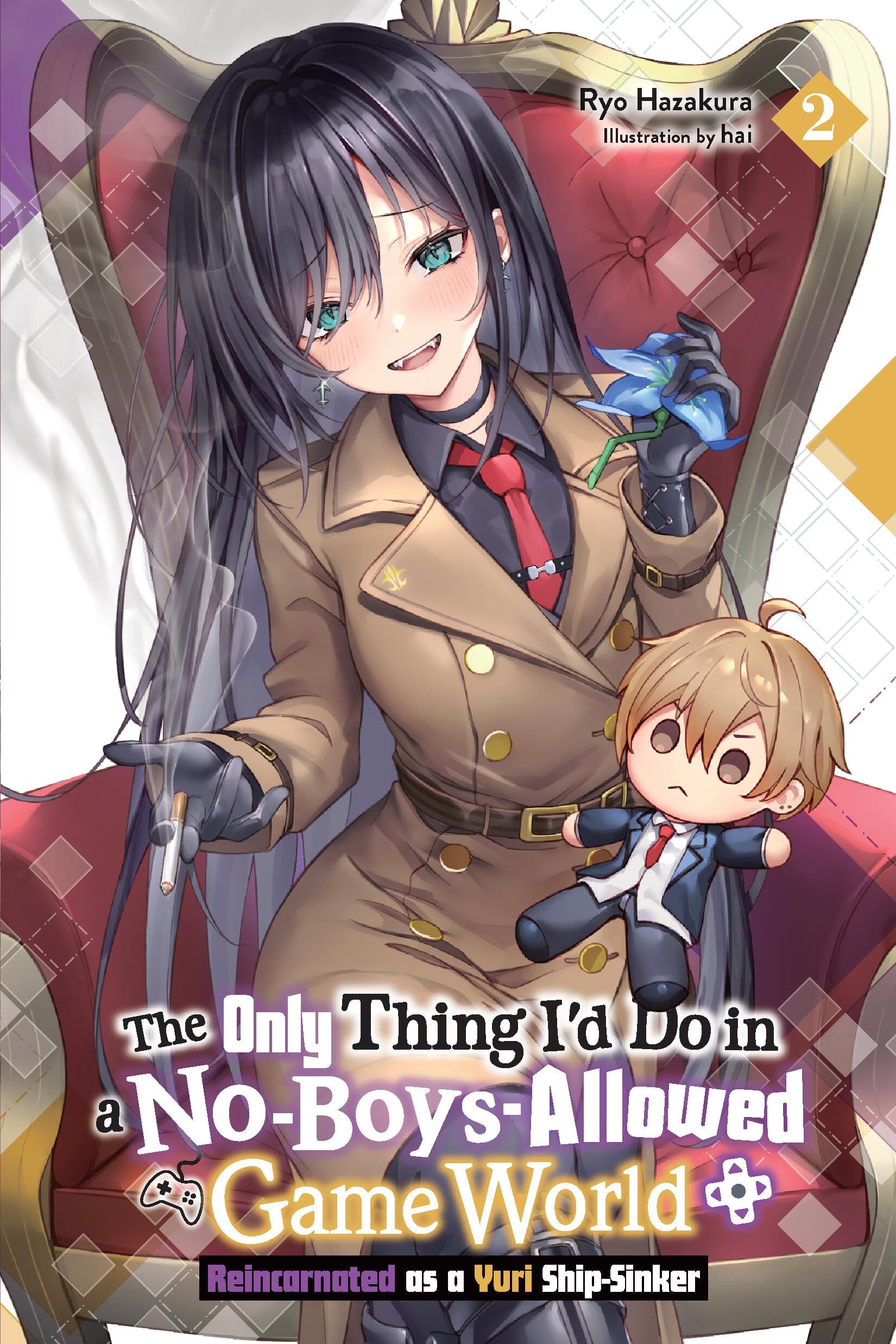The Only Thing I'd Do in a No-Boys-Allowed Game World, Vol. 2 (novel): Reincarnated as a Yuri Ship-Sinker (The Only Thing I'd Do in a No-Boys-Allowed Gaming World (Novel)) Contemporary literature