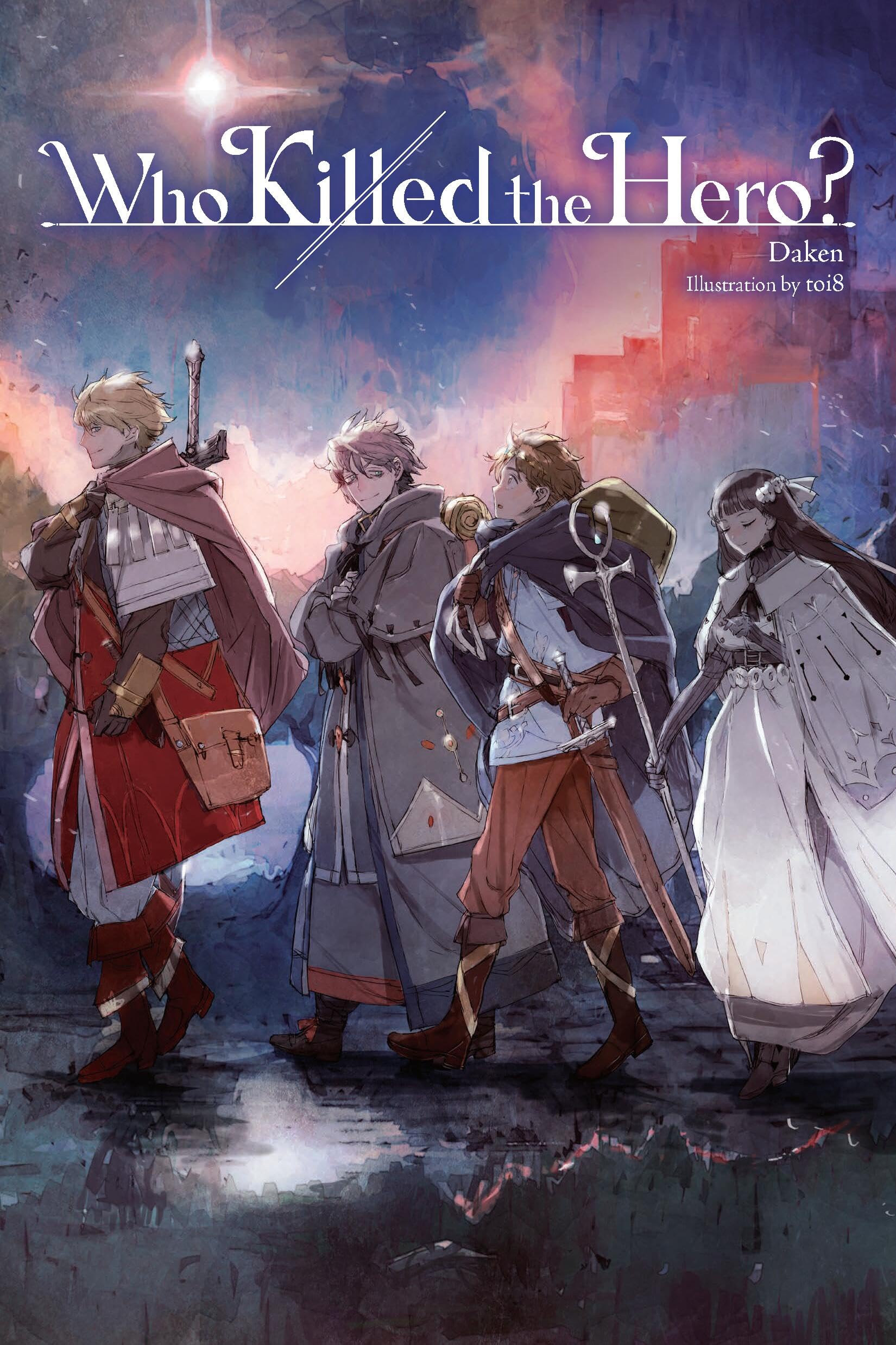 Who Killed the Hero?, Vol. 1: Volume 1 (Who Killed the Hero?, 1) Action & Adventure