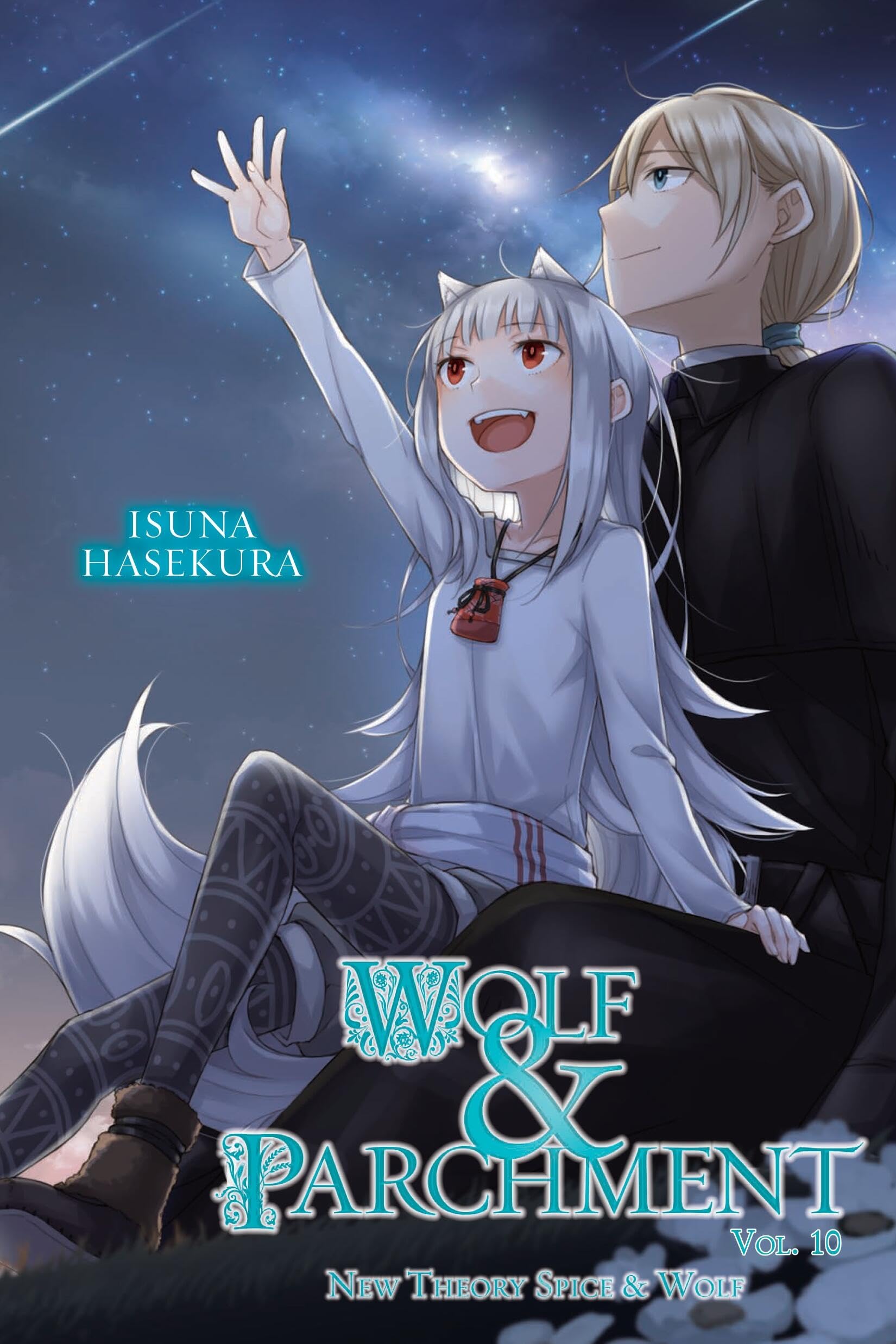 Wolf & Parchment: New Theory Spice & Wolf, Vol. 10 (light novel): Volume 10 (Wolf & Parchment, Light Novel, 10) Historical Fiction