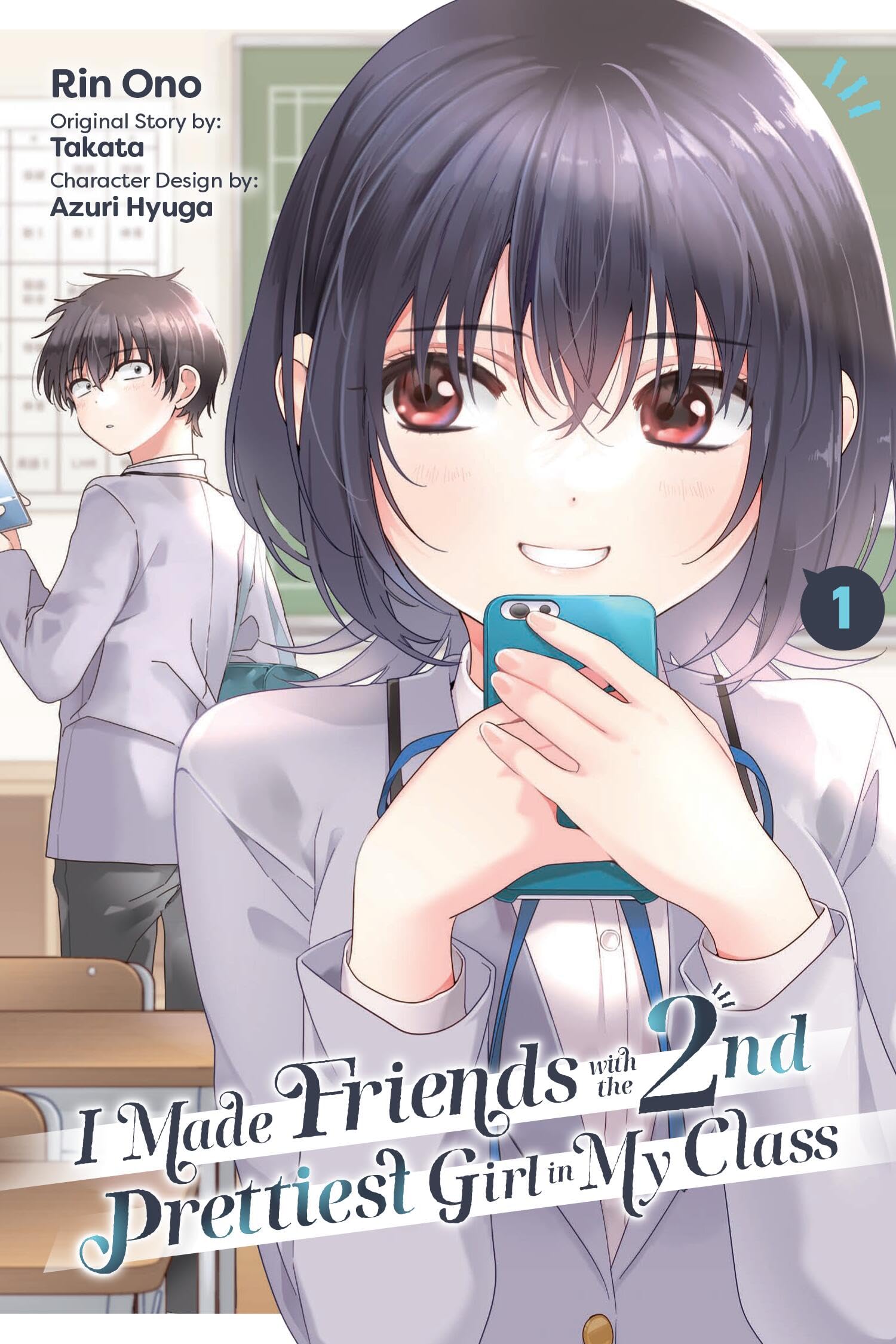 I Made Friends with the Second Prettiest Girl in My Class, Vol. 1 Contemporary literature