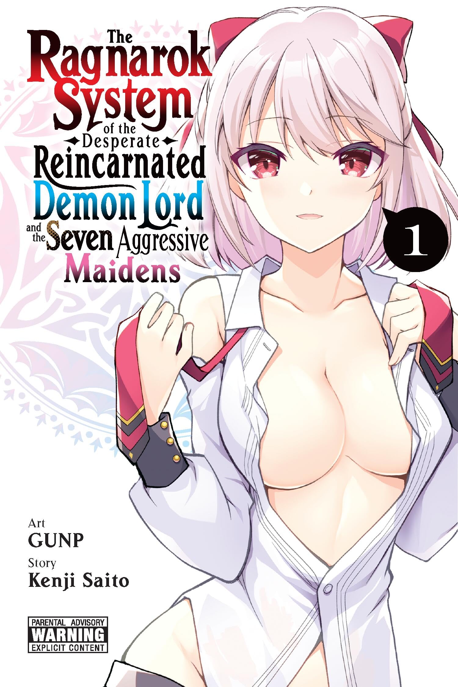 The Ragnarok System of the Desperate Reincarnated Demon Lord and the Seven Aggressive Maidens, Vol. 1: Volume 1 (Ragnarok System of the Desperate ... Lord and the Seven Aggressive Maidens, 1) Contemporary literature Books