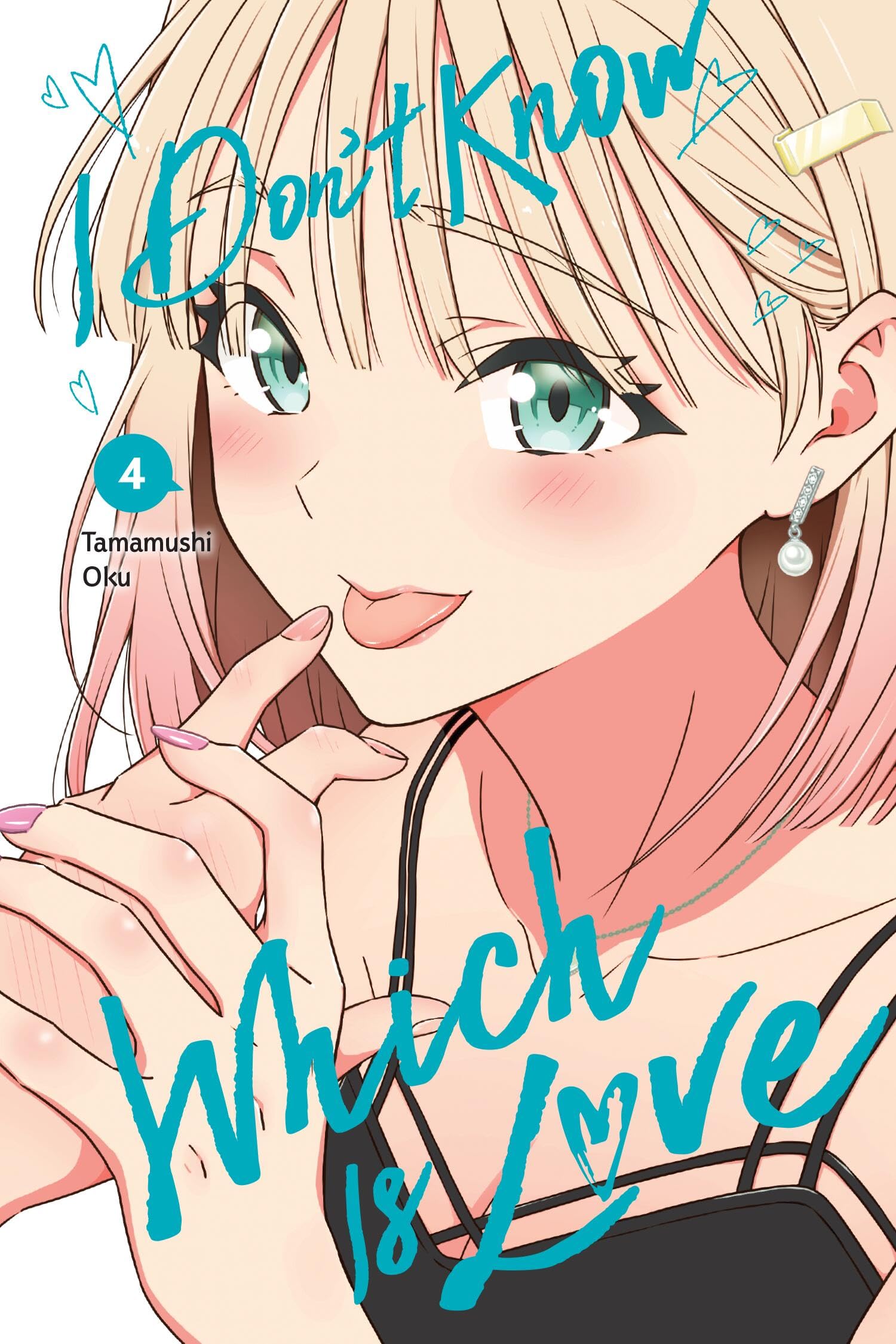 I Don't Know Which Is Love, Vol. 4 Manga
